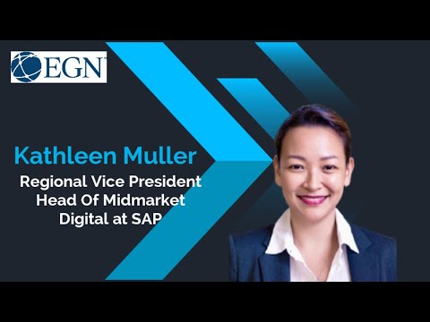 EGN Singapore - Kathleen Muller, Regional Vice President | Head of Midmarket Digital at SAP
