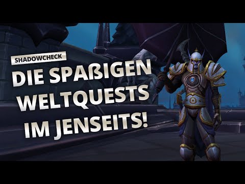 Shadowcheck - Was es für coole Weltquests gibt | World of Warcraft