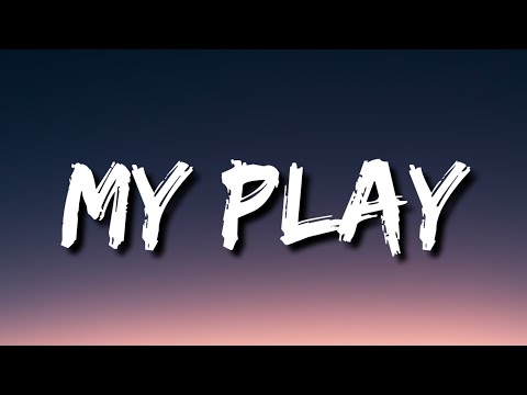 AJR - My Play (Lyrics)