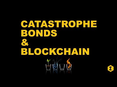 Blockchain and Catastrophe Bonds: How granulation can open up this new asset class.