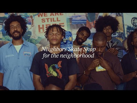 See you at Neighbors Skate Shop
