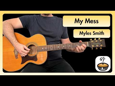 My Mess - Myles Smith