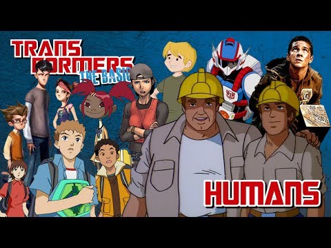 TRANSFORMERS: THE BASICS on HUMANS