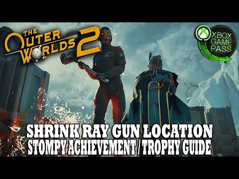 Guida di Outer Worlds 2 | Come ottenere Shrink Ray | Guida ai risultati di Stompy