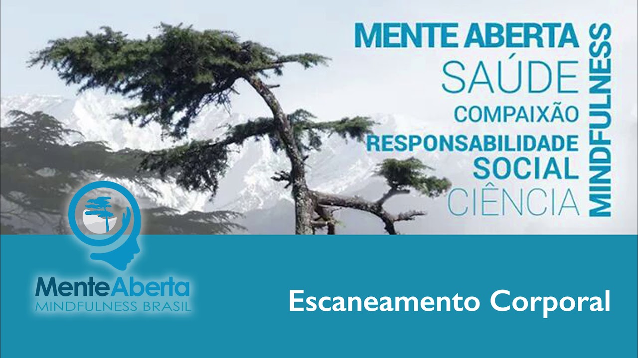 Mindfulness: Escaneamento Corporal por Sônia Beira Antonio