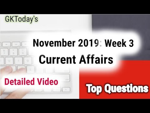 November  2019[Week 3] Full Detailed Current Affairs[English] | Compilation of Daily Videos