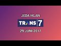 Jeda Iklan Trans 7 29 Juni 2017