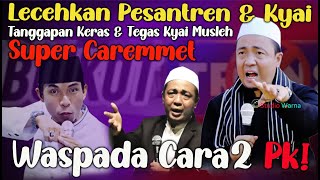 Download lagu GERAM‼️LECEHKAN KYAI & PESANTREN TANGGAPAN KERAS KH MUSLEH ADNAN TERBARU 2025‼️HARI SANTRI NASIONAL mp3