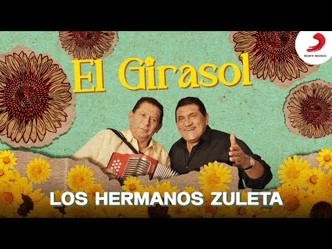 El Girasol - Los Hermanos Zuleta