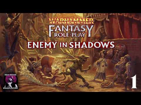 Warhammer Fantasy Roleplay: The Enemy Within 01 (WFRP 4th Edition, Actual Play)