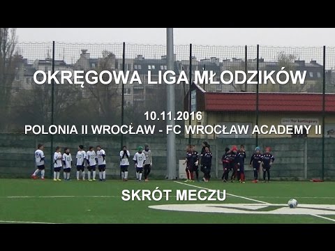 Skrót meczu Polonia II Wrocław - FC Wrocław Academy II (8-0) 10.11.2016