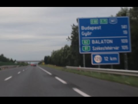 The Hungarian Highway - Off To Budapest - Driving In Hungary