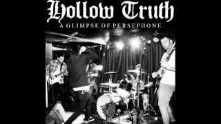 A Glimpse Of Persephone/The Power To Endure - Hollow Truth