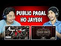 Aaya Sher Song BLOODY ROMEO Announcement REACTION Paradise Bloody Romeo