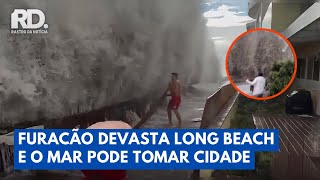 O MAR EM FÚRIA! Ondas Gigantes Invade Long Beach e o Mar Pode Tomar a Cidade | Rastro da Notícia