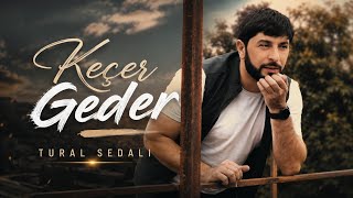 Tural Sedali  Kecer Geder 2026