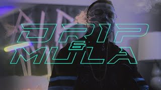 Drip & Mula Music Video