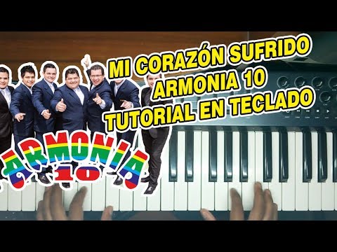 Corazón Sufrido - Armonía 10