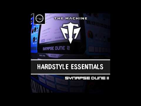 Sample Pack - Hardstyle Essentials - The Machine (for Synapse Audio Dune 2)