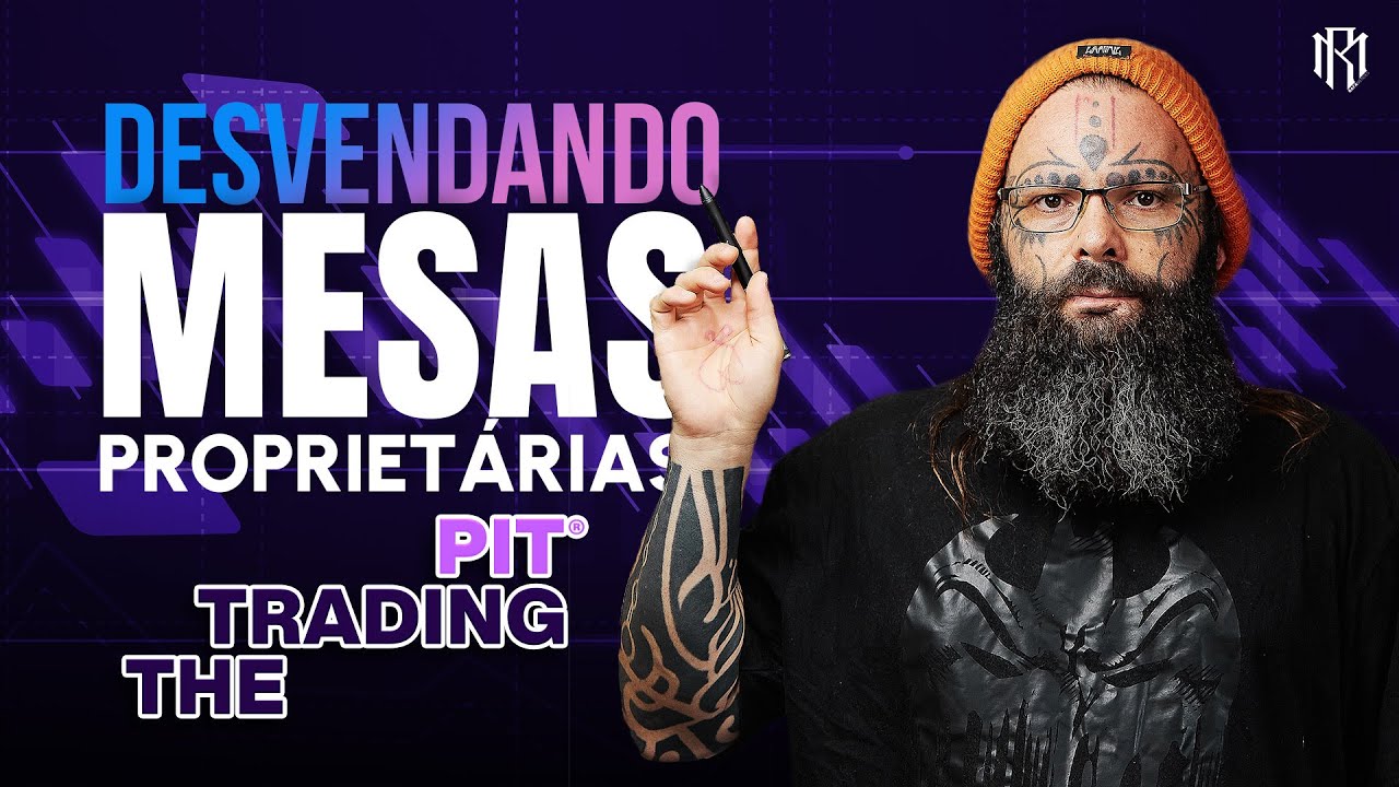 Mesa Proprietária: The Trading Pit | Empresa de Forex e de Futuros