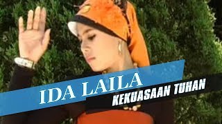 Download lagu Ida Laila Kekuasaan Tuhan mp3