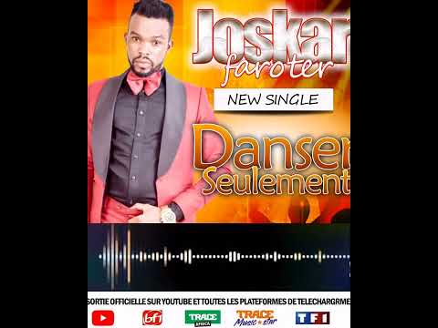 Joskar Faroter-Audio Officiel (Danser Seulement)