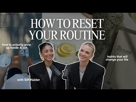 The Ultimate High Maintenance To Be Low Maintenance Routine with Siff Haider