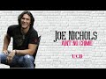 Joe Nichols - It Aint No Crime
