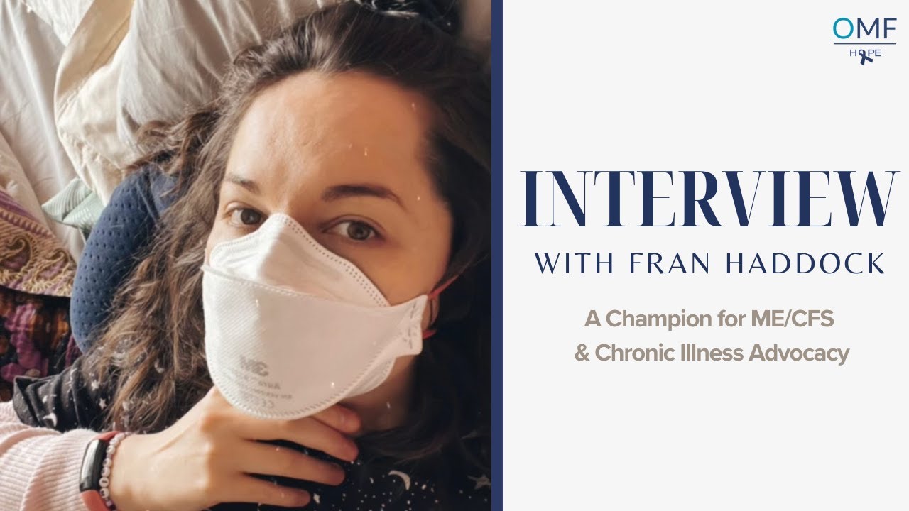 Exclusive Interview: Fran Haddock's Journey with ME/CFS & Long COVID