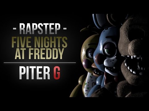 FIVE NIGHTS AT FREDDY'S RAPSTEP | PITER-G (Prod. por Punyaso)