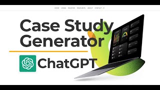 Step by Step: How to Create a Case Study Generator with ChatGPT