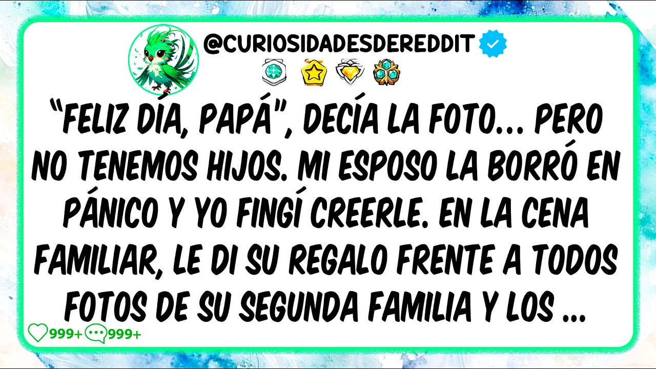 “Feliz día, papá”, decía la foto. pero NO tenemos hijos. Mi esposo la borró en PÁNICO y yo fingí