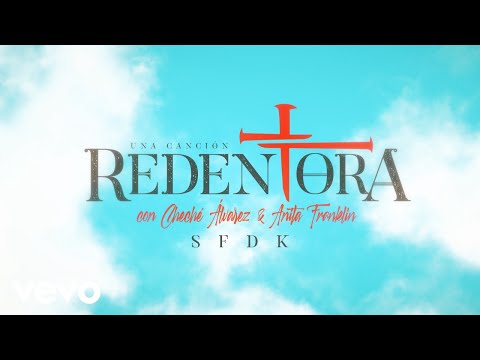 Una canción redentora (Con Cheché Álvarez & Anita Franklin)