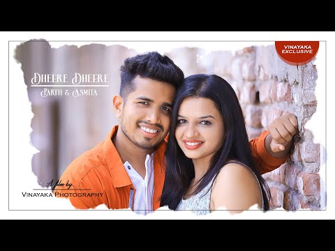 Dheere Dheere Se Meri Zindagi Video Song (OFFICIAL) PARTH & ASMITA | VINAYAKA PHOTOGRAPHY / SURAT