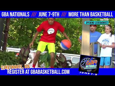 GBA Nationals 2019 - More Than Basketball!