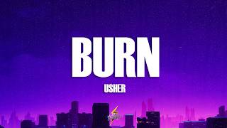 Usher - Burn (Lyrics)