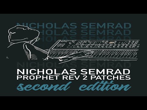 Nicholas Semrad's Sequential Rev 2 "2nd Edition" Patch Set (Demo)