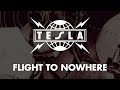 Tesla - Flight To Nowhere (Lyrics) HQ Audio