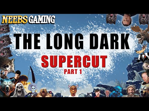 The Long Dark Supercut: Part 1