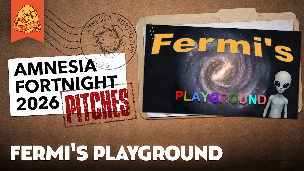 Amnesia Fortnight 2026 Pitches: Fermi's Playground - YouTube