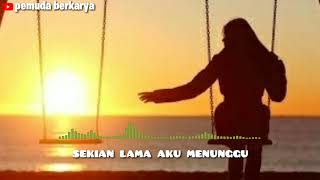 Download lagu Story WA Ridho rhoma 'menunggu' mp3