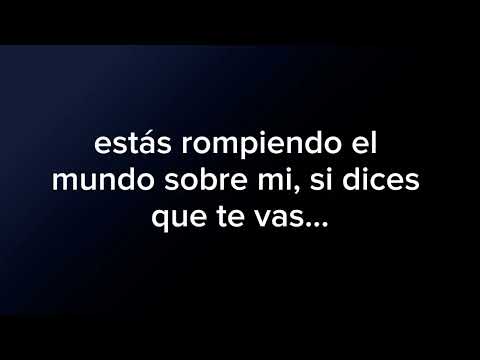 Si Dices Que Te Vas - Trulala
