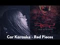 Car Karaoke #1: Red - Pieces