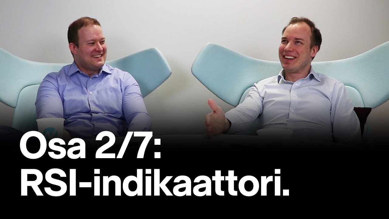 RSI-indikaattori | Treidaus ja tekninen analyysi aloittelijalle (2/7)