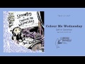 Colour Me Wednesday - Half A Life 