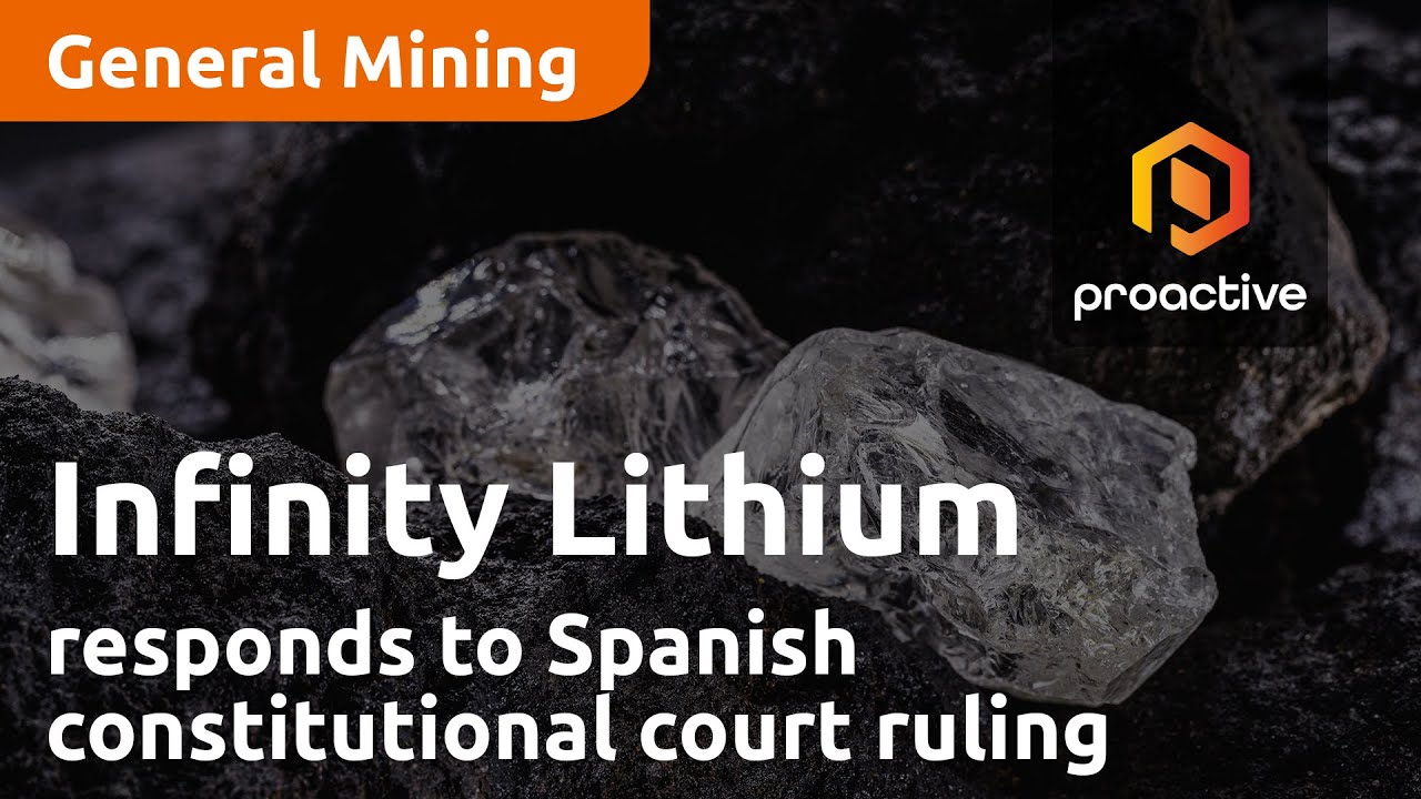 Infinity Lithium responds to Spanish constitutional court ruling