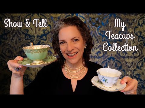Show and Tell || My Teacup Collection || History of the Teacup - Display and Storage