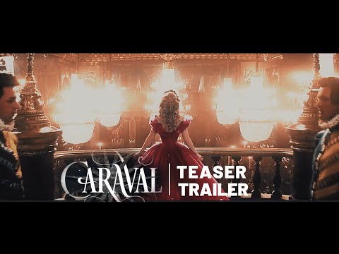 Caraval | Teaser Trailer [HD] 2024