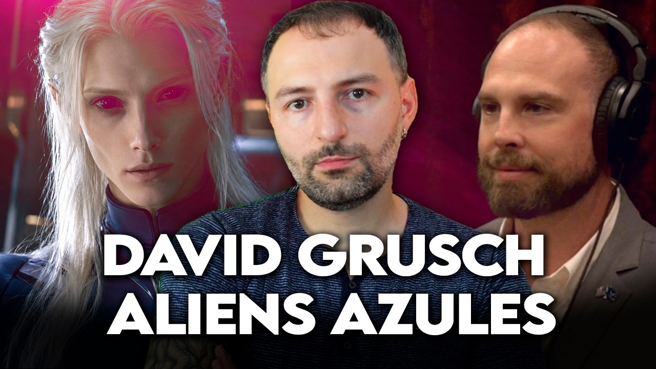 DAVID GRUSCH dice algo ALUCINANTE sobre Extraterrestres Azules