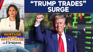 How Trump's Victory is Shaping Currency, Crypto & Stock Markets | Vantage with Palki Sharma